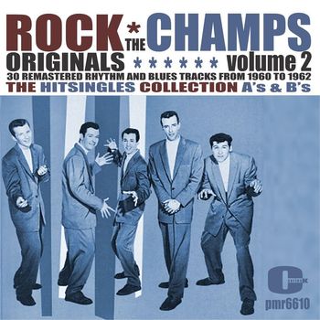The Champs - Rock Originals, Volume 2
