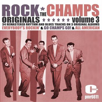 The Champs - Rock Originals, Volume 3