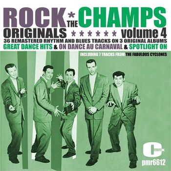 The Champs - Rock Originals, Volume 4