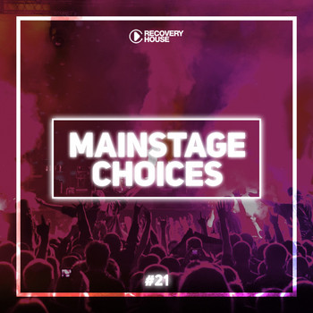 Various Artists - Main Stage Choices, Vol. 21