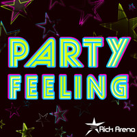 Rick Arena - Party Feeling