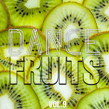 Various Artists - Dance Fruits, Vol. 9