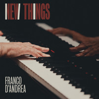 Franco d'Andrea - New Things