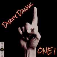 Dirty Dansk - One! (Club Mix)
