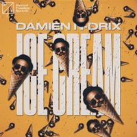 Damien N-Drix - Ice Cream