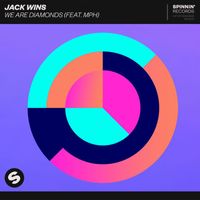 Jack Wins - We Are Diamonds (feat. MPH)