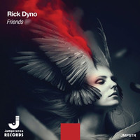 Rick Dyno - Friends