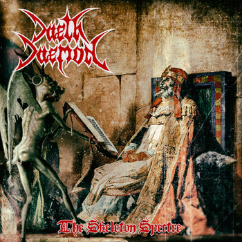 Daeth Daemon - The Skeleton Spectre (Explicit)
