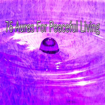 Classical Study Music - 76 Auras for Peaceful Living