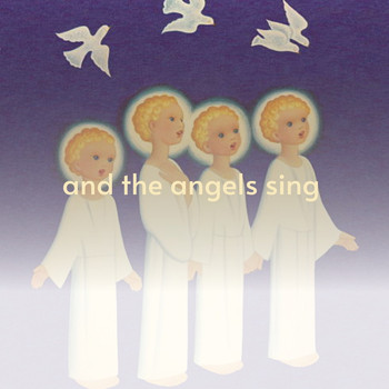 Various Artists - And the Angels Sing