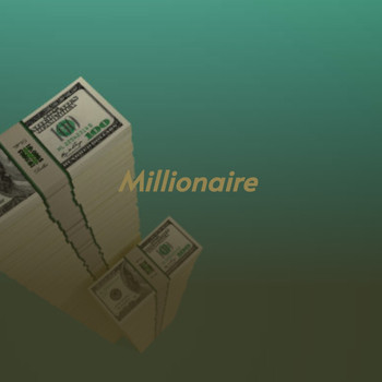 Various Artists - Millionaire