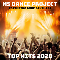 MS Dance Project - Top Hits 2020