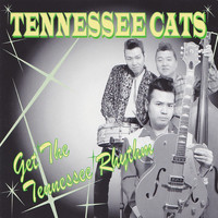 Tennessee Cats - Get the Tennessee Rhythm