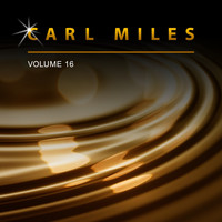 Carl Miles - Carl Miles, Vol. 16