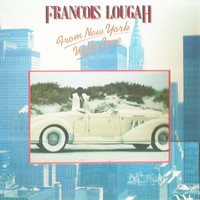 François Lougah - From New York with Love