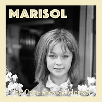 Marisol - Las Canciones de Marisol