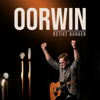 Retief Burger - Oorwin