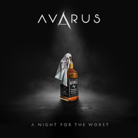 Avarus - A Night for the Worst (Explicit)