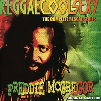Freddie McGregor - Reggae Cool Sexy, Vol. 3