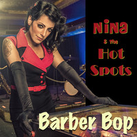 Nina & The Hot Spots - Barber Bop