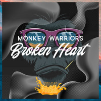 Monkey Warriors - Broken Heart