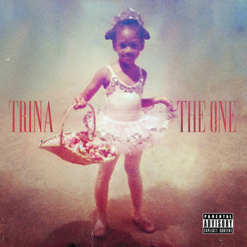 Trina - The One (Explicit)