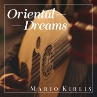Mario Kirlis - Oriental Dreams