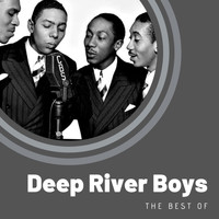 Deep River Boys - The Best of Deep River Boys