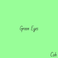 COH - Green Eyes