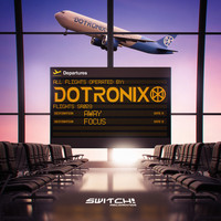Dotronix - Away / Focus
