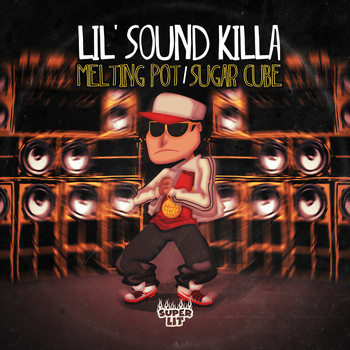 Lil' Sound Killa - Melting Pot