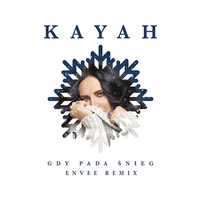 Kayah - Gdy pada śnieg (Remix)