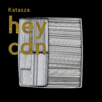 Hey - Katasza (Version 2017)