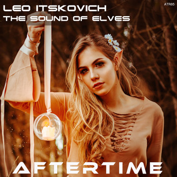 Leo Itskovich - The Sound of Elves