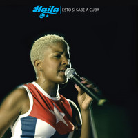 Haila - Esto Sí Sabe a Cuba