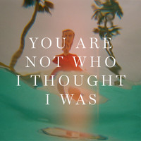 Sondre Lerche - You Are Not Who I Thought I Was