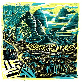 Chungking Mansions - Infinity