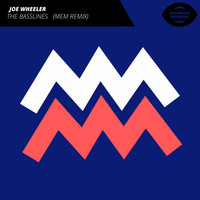 Joe Wheeler - The Basslines (Matthew Edward Mussett Remix)