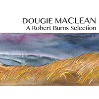 Dougie MacLean - A Robert Burns Selection