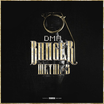 DMA - Banger #3 Metal (Explicit)