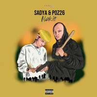 Sadya and Poz26 - Nakit (Explicit)