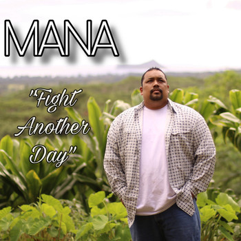 Mana - Fight Another Day