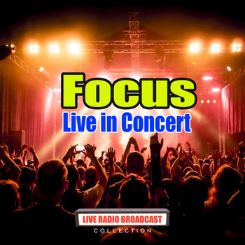 Focus - Live in Concert (Live)