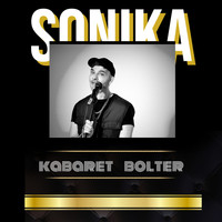 Sonika - Kabaret Bolter