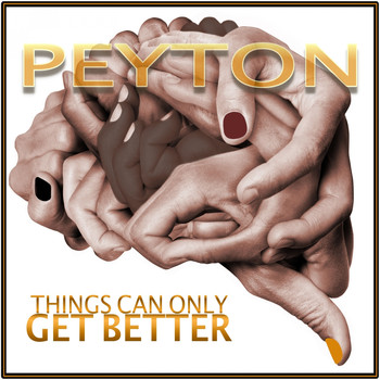 Peyton - Things Can Only Get Better