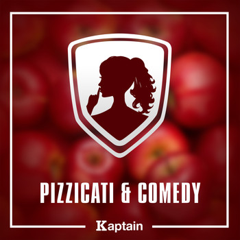 Kaptain / - Pizzicati & Comedy
