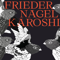 Frieder Nagel - Karoshi