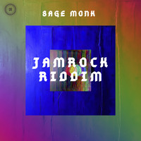 Sage Monk - Jamrock Riddim