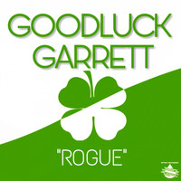 GoodLuckGarrett - Rogue