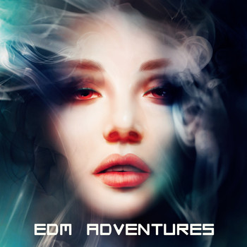 Tim Ismag - EDM Adventures (Explicit)